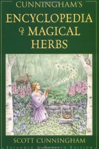 Cunningham's Encyclopedia of Magical Herbs