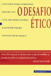O Desafio ético