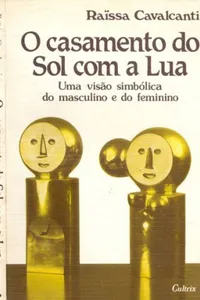 O Casamento do Sol com a Lua