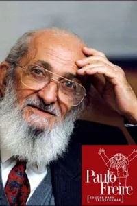Paulo Freire: Educar para Transformar
