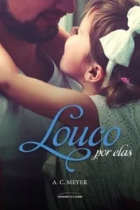 Louco Por Elas