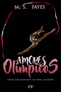 Amores Olímpicos IV