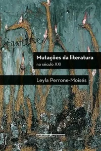 Mutações da Literatura - No século XXI