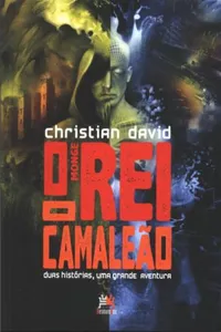 O Monge Rei e o Camaleão