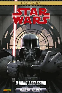 Star Wars Darth Vader. O Nono Assassino