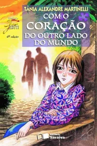 Com o Coração do Outro Lado do Mundo - Coleção Jabuti