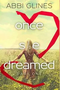 Once She Dreamed