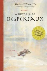 A história de Despereaux