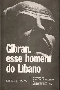 Gibran, esse homem do Líbano