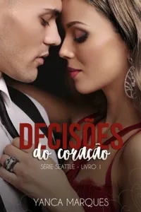 Decisões do Coração