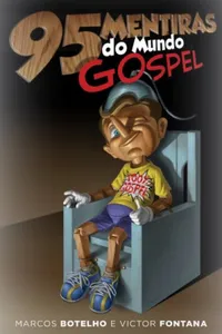 95 Mentiras do mundo Gospel