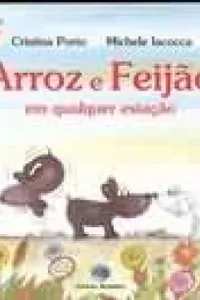 Arroz Com Feijão Em Qualquer Estação