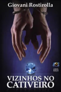 Vizinhos no Cativeiro