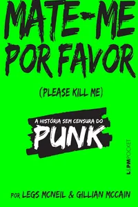 Mate-Me por Favor - Coleção L&PM Pocket