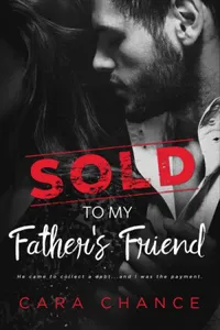 Sold To My Father's Friend