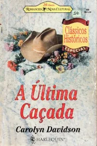 A Última Caçada