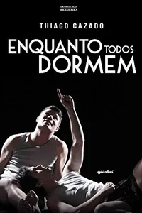 Enquanto Todos Dormem