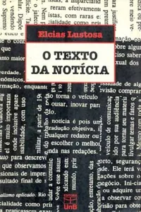 O Texto da Notícia