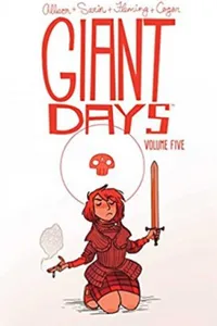Giant Days, Vol. 5