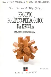 Projeto Político-Pedagógico da Escola
