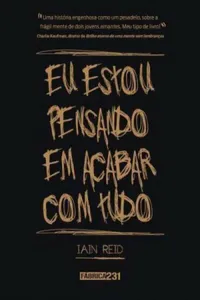 Eu estou pensando em acabar com tudo