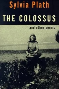 Cover of The Colossus by Sylvia Plath