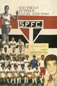 São Paulo Futebol Clube: 1935-1980