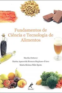 Fundamentos de ciência e tecnologia de alimentos