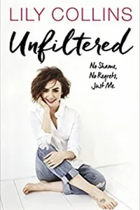 Unfiltered: No Shame, No Regrets, Just Me