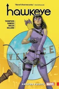 Hawkeye: Kate Bishop Vol. 1 - Anchor Points