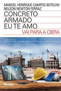 Concreto Armado EU TE AMO - Vai Para a Obra