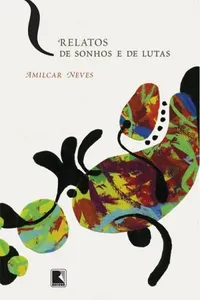 Relatos de Sonhos e de Lutas