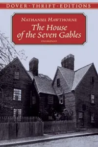 The House Of The Seven Gables