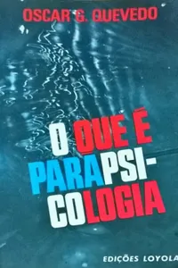 O que é Parapsicologia