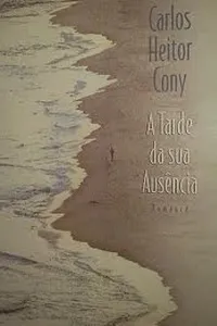 A Tarde da Sua Ausência