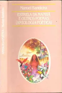 Estrela da manhã e outros poemas