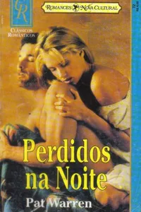 Perdidos na Noite