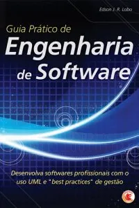 Guia Prático de Engenharia de Software