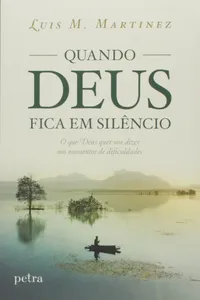 Quando Deus Fica em Silêncio