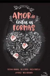 Amor de Todas as Formas