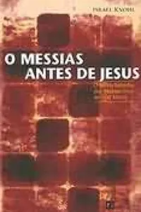 o messias antes de jesus