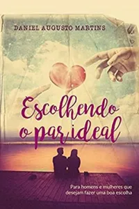 Escolhendo O Par Ideal