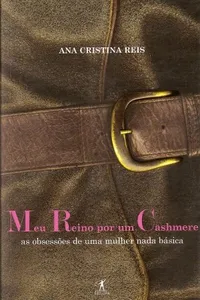 Meu Reino Por Um Cashmere