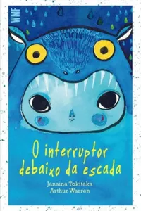 O Interruptor Debaixo da Escada