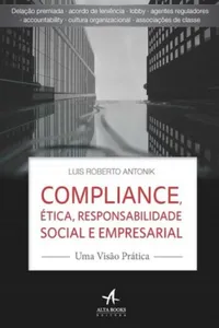 Compliance, Ética, Responsabilidade Social e Empresarial