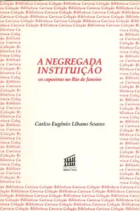 A negregada instituição