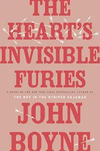 Cover of The Heart's Invisible Furies by John Boyne