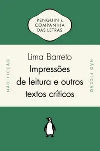 Impressões De Leitura E Outros Textos Críticos