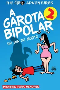 A Garota Bipolar 2