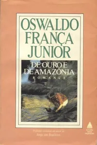 De ouro e de Amazônia